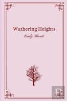 Wuthering Heights By Emily Bronte
