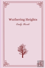 Wuthering Heights By Emily Bronte