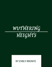 Wuthering Heights By Emily Bronte