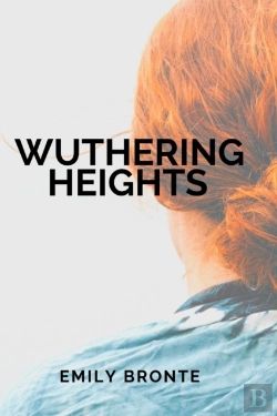Bertrand.pt - Wuthering Heights By Emily Bronte