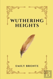 Wuthering Heights By Emily Bronte