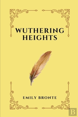 Bertrand.pt - Wuthering Heights By Emily Bronte