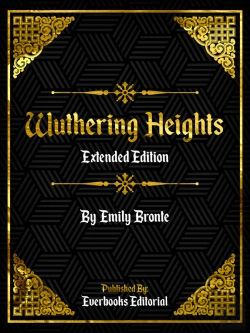 Bertrand.pt - Wuthering Heights (Extended Edition) - By Emily Bronte