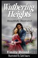 Wuthering Heights (Illustrated)