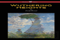 Wuthering Heights (Wisehouse Classics Edition)