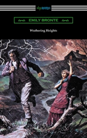 Wuthering Heights (With An Introduction By Mary Augusta Ward)