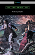 Wuthering Heights (With An Introduction By Mary Augusta Ward)