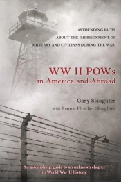 Ww Ii Pows In America And Abroad