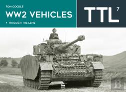 Ww2 Vehicles Through The Lens Vol.7