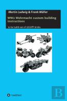 Ww2 Wehrmacht Custom Building Instructions