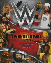 Wwe: Le Livre De Cuisine Officiel
