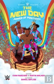 Wwe: The New Day: Power Of Positivity