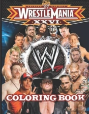Wwe Wrestlemania Coloring Book