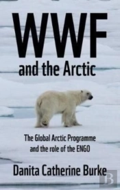 Wwf And Arctic Environmentalism