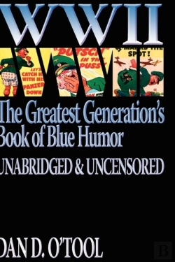 Bertrand.pt - Wwii The Greatest Generation'S Book Of Blue Humor Uncensored & Unabridged