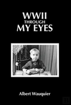 Bertrand.pt - Wwii Through My Eyes