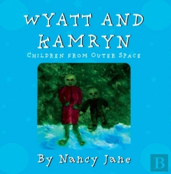 Bertrand.pt - Wyatt And Kamryn, Children From Outer Space