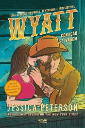 Wyatt - Coração Selvagem