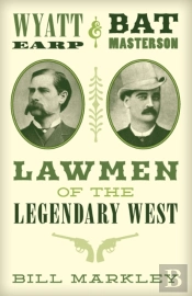 Wyatt Earp And Bat Masterson