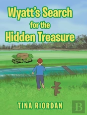 Wyatt'S Search For The Hidden Treasure