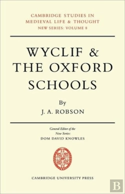Bertrand.pt - Wyclif And The Oxford Schools