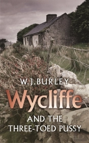 Wycliffe And The Three Toed Pussy