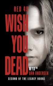 Wyd Wish You Dead: Red 45