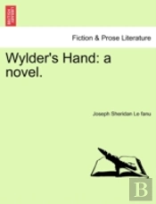 Wylder'S Hand: A Novel.