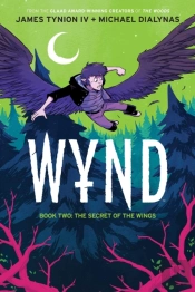 Wynd Book Two: The Secret Of The Wings