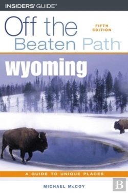 Bertrand.pt - Wyoming Off The Beaten Path