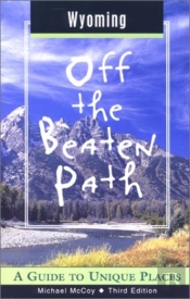 Wyoming Off The Beaten Path