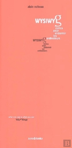 Bertrand.pt - Wysiwyg ; Contes Pour Endormir Les Ordinateurs