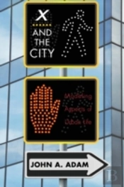 X And The City