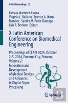 X Latin American Conference On Biomedical Engineering