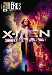 X-Men ; Du Comics Au Cinéma