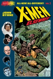 X-Men: Elsewhen (Volume 1 Of 3)