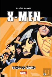 X-MEN - Filhos do Átomo