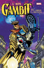 X-Men: Gambit - The Complete Collection Vol. 2