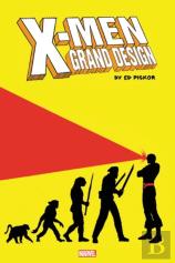 X-Men: Grand Design - The Complete Graphic Novel