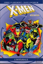 X-Men ; Intégrale T.1 ; 1975-1976