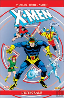 Bertrand.pt - X-Men ; Intégrale T.17 ; 1967