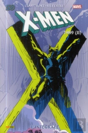 X-Men ; Intégrale T.25 ;1989 (Ii)