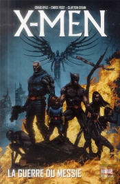 X-Men : La Guerre Du Messie