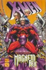 X-Men: Magneto Rex