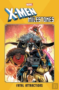Bertrand.pt - X-Men Milestones: Fatal Attractions