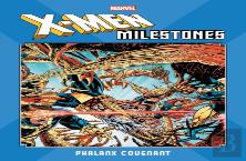 X-Men Milestones: Phalanx Covenant