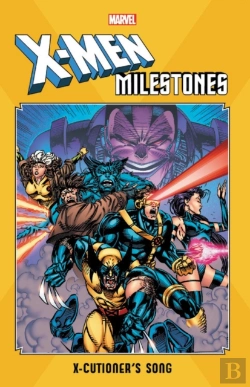 Bertrand.pt - X-Men Milestones: X-Cutioner'S Song