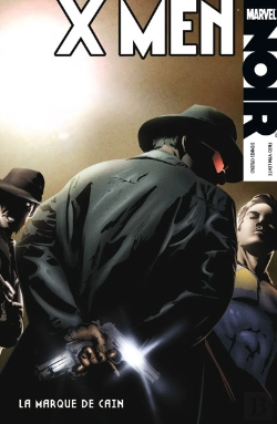 Bertrand.pt - X-Men Noir T02