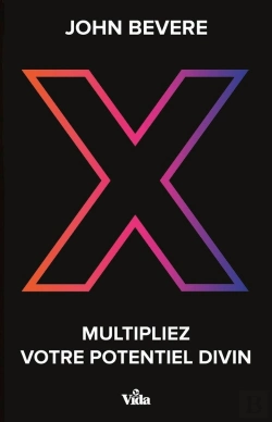Bertrand.pt - X ; Multipliez Votre Potentiel Divin