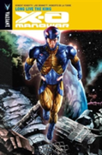 X-O Manowar Volume 12: Long Live The King
